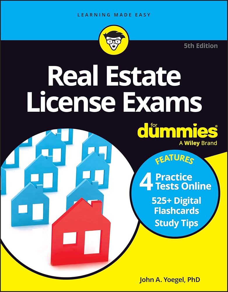Real Estate License Exams For Dummies: Book + 4 Practice Exams + 525 Flashcards Online cover image