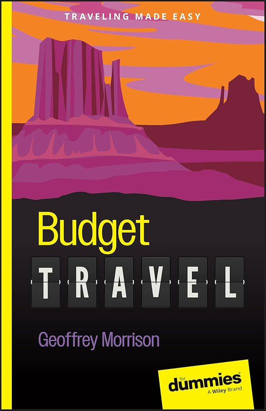 Budget Travel For Dummies (For Dummies: Traveling Made Easy) cover image