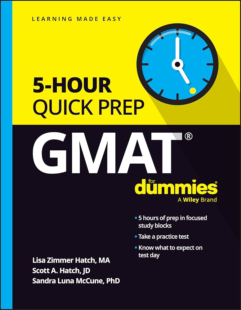 GMAT 5-Hour Quick Prep For Dummies (For Dummies (Career/education)) cover image