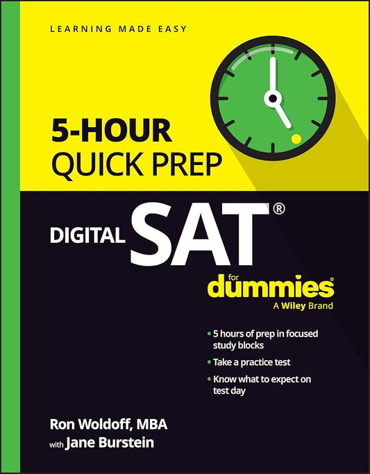 Digital SAT 5-Hour Quick Prep For Dummies (For Dummies (Career/education)) cover image