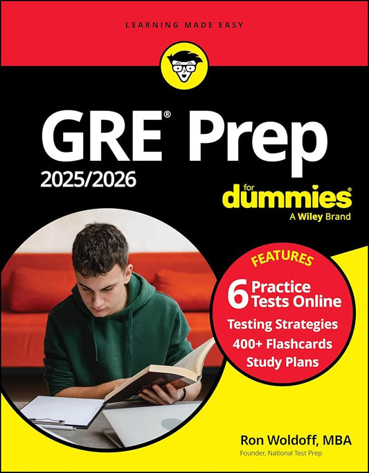 GRE Prep 2025/2026 For Dummies: Book + 6 Practice Tests + 400 Flashcards Online (For Dummies: Learning Made Easy) cover image