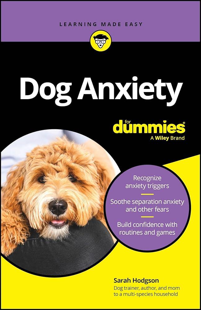 Dog Anxiety For Dummies (For Dummies (Pets)) cover image