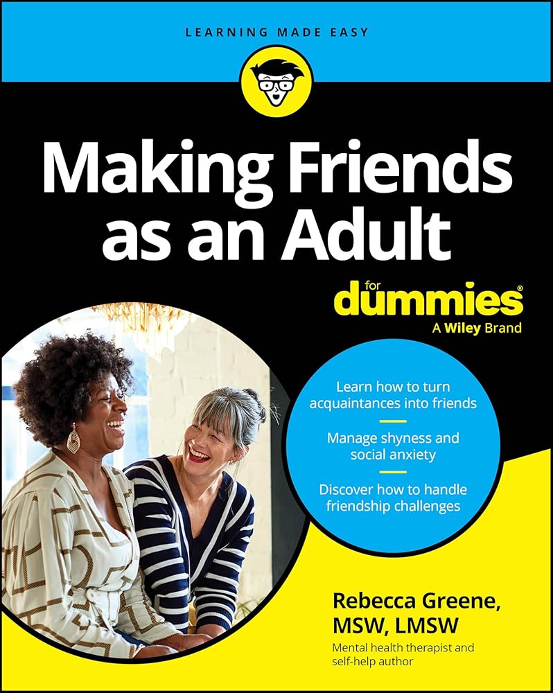 Making Friends as an Adult For Dummies cover image