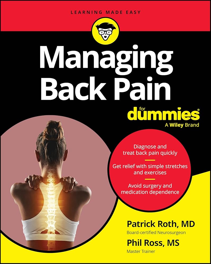 Managing Back Pain For Dummies (For Dummies (Health & Fitness)) cover image