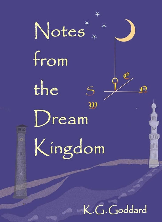 Notes from the Dream Kingdom: A Story of Migration cover image