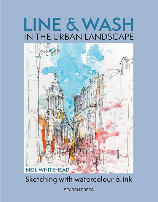 Line and Wash in the Urban Landscape: Sketching with watercolour and ink cover image
