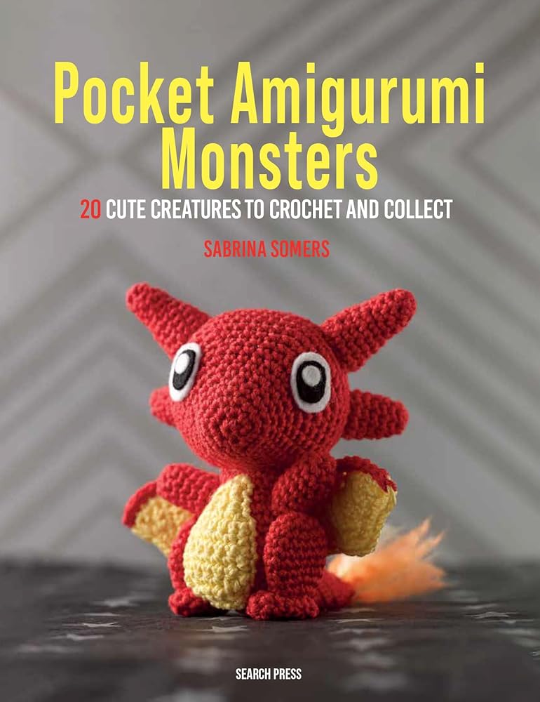 Pocket Amigurumi Monsters: 20 cute creatures to crochet and collect cover image
