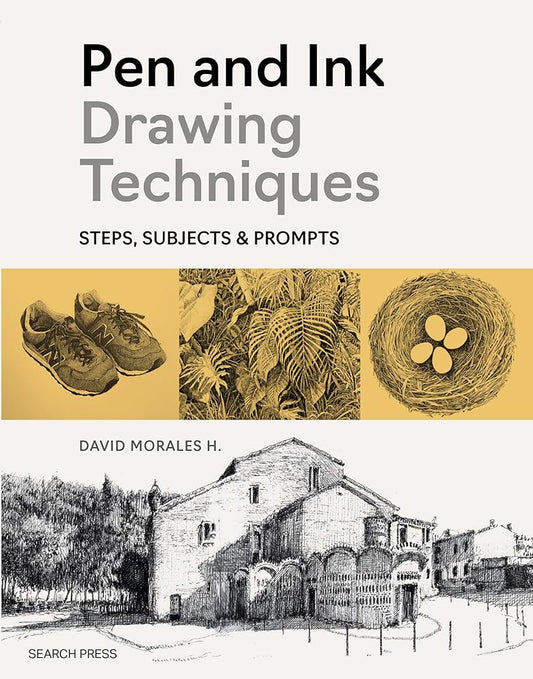 Pen and Ink Drawing Techniques: Steps, subjects & prompts cover image