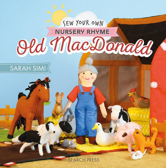 Sew Your Own Nursery Rhyme: Old MacDonald cover image