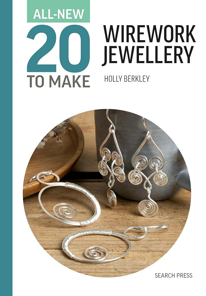 All-New Twenty to Make: Wirework Jewellery (All New 20 to Make) cover image