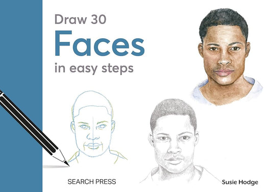 Draw 30: Faces: in easy steps cover image