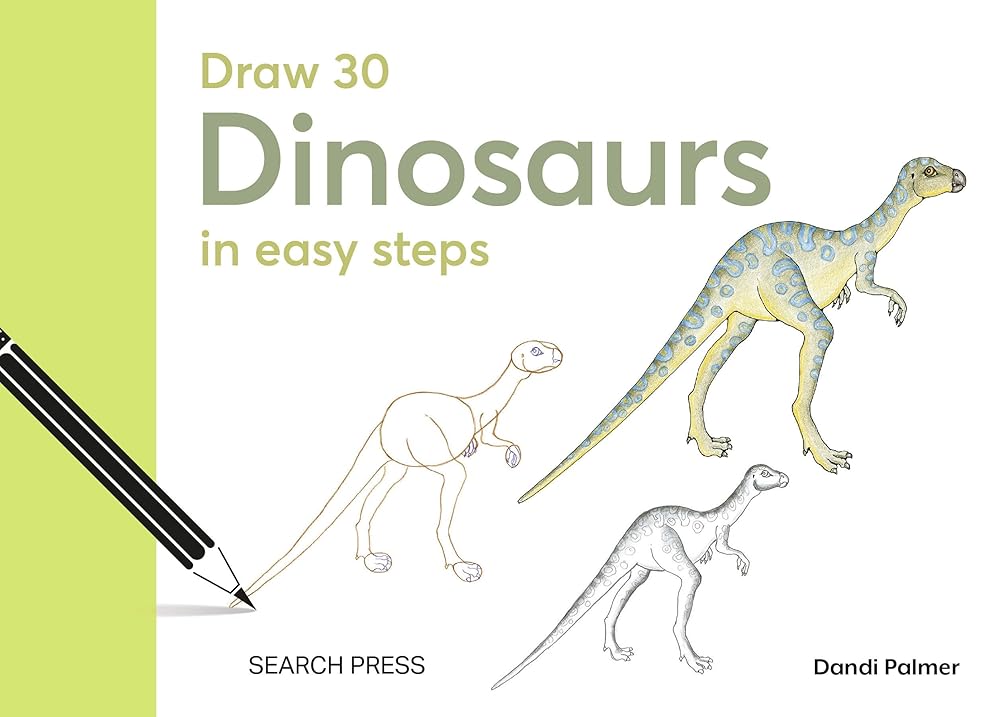 Draw 30: Dinosaurs: in easy steps cover image