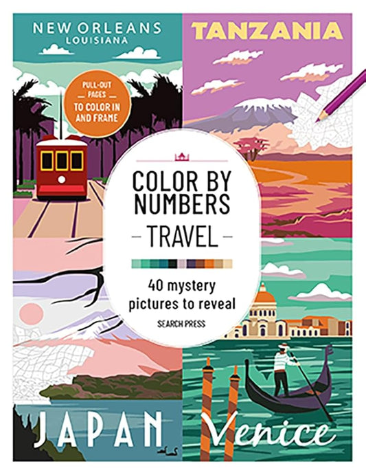 Color by Numbers Travel: 40 mystery pictures to reveal cover image