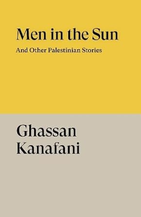 Men in the Sun: And Other Palestinian Stories cover image