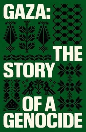 Gaza: The Story of a Genocide cover image