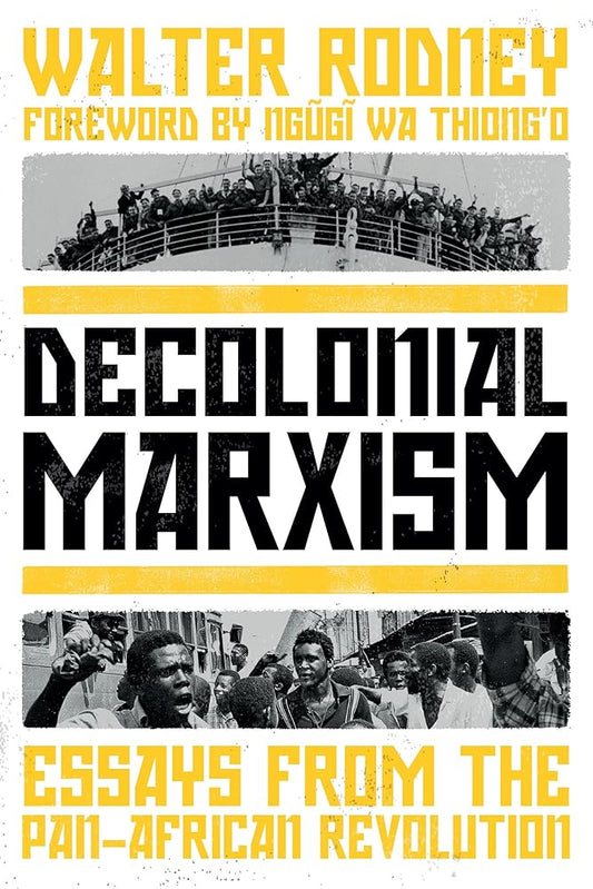 Decolonial Marxism: Essays from the Pan-African Revolution cover image