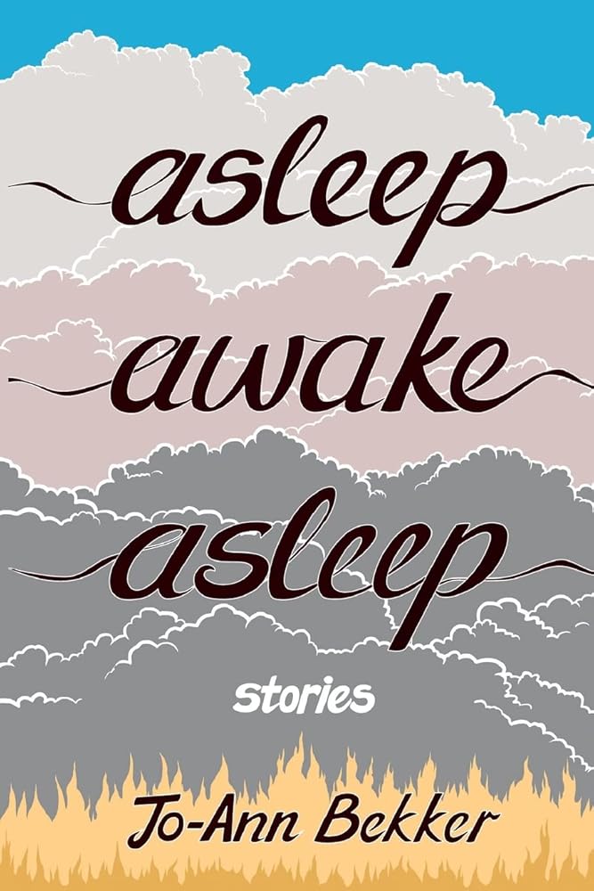 Asleep Awake Asleep: Stories cover image