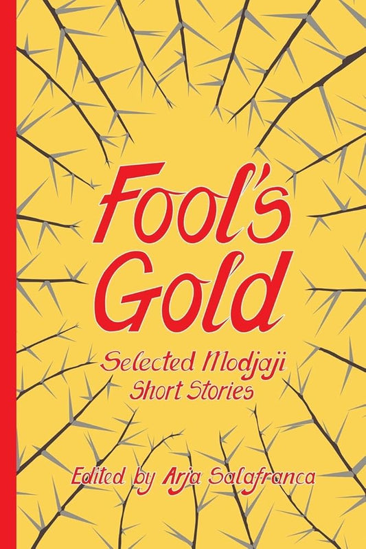 Fools' Gold: Selected Modjaji Short Stories cover image