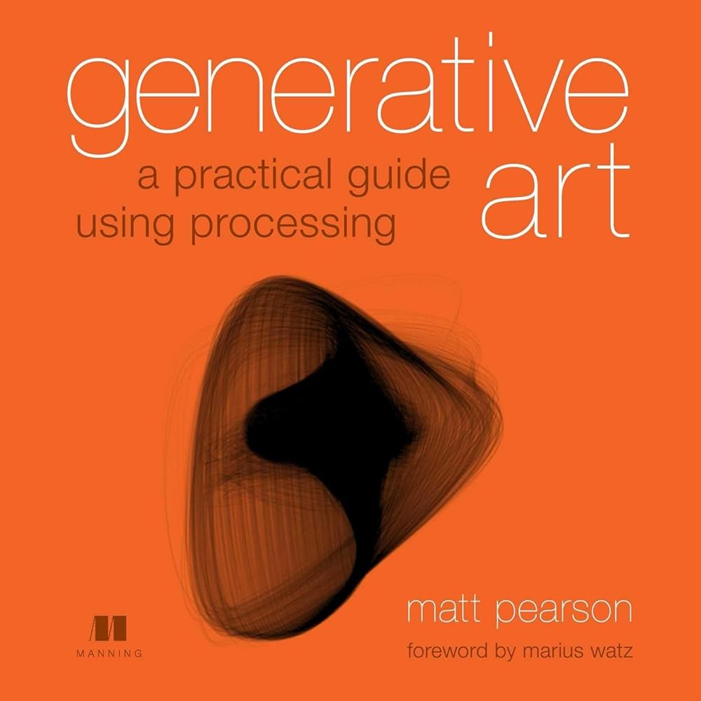 Generative Art: A Practical Guide Using Processing – Mzansi Books