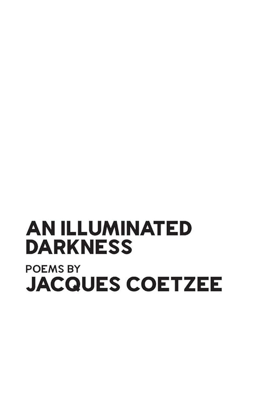 An Illuminated Darkness cover image