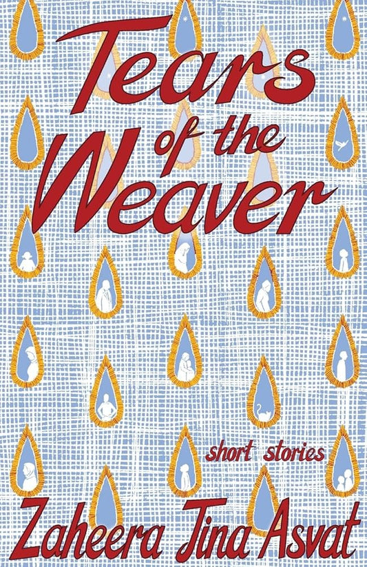 The Tears of the Weaver and Other Stories cover image