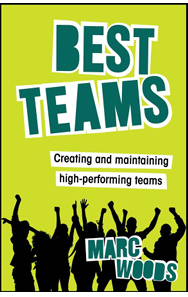 Best Teams: Creating and Maintaining High-performing Teams