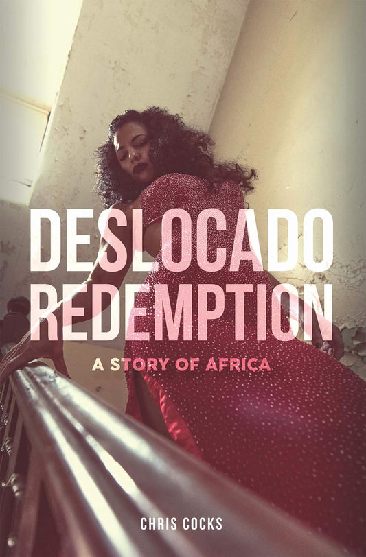 Descolado Redemption: A Story of Africa