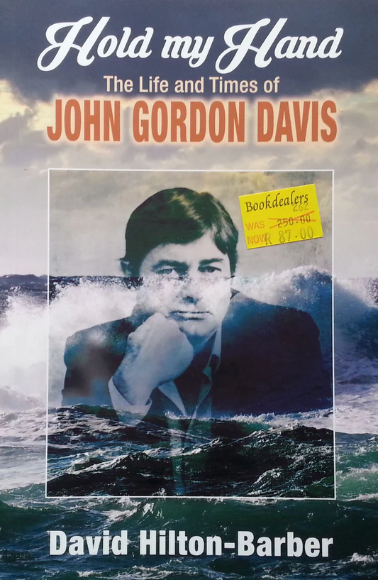 Hold My Hand: The Life and Times of John