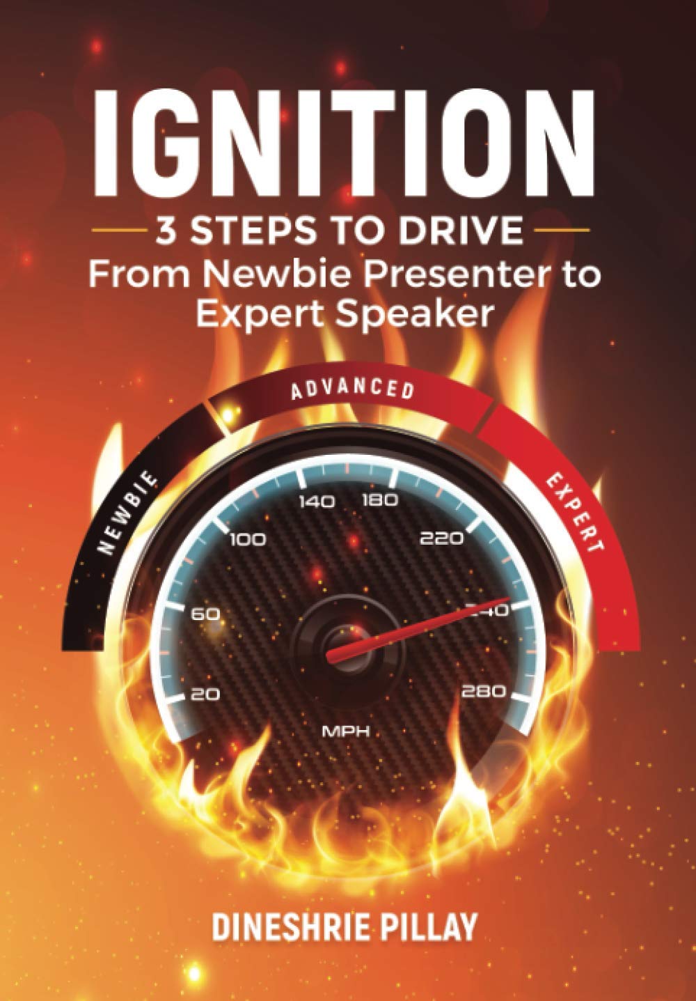 Ignition – 3 Steps to Drive: From Newbie Presenter to Expert Speaker