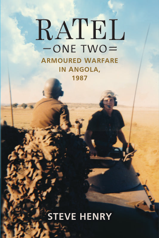Ratel One-Two: Armoured Warfare in Angola, 1987