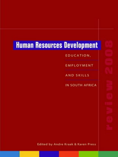 Human Resources Development Review 2008: Education, Employment and Ski ...