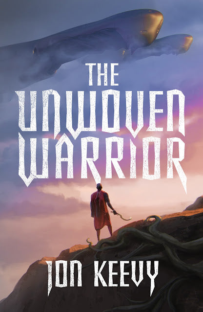 The Unwoven Warrior
