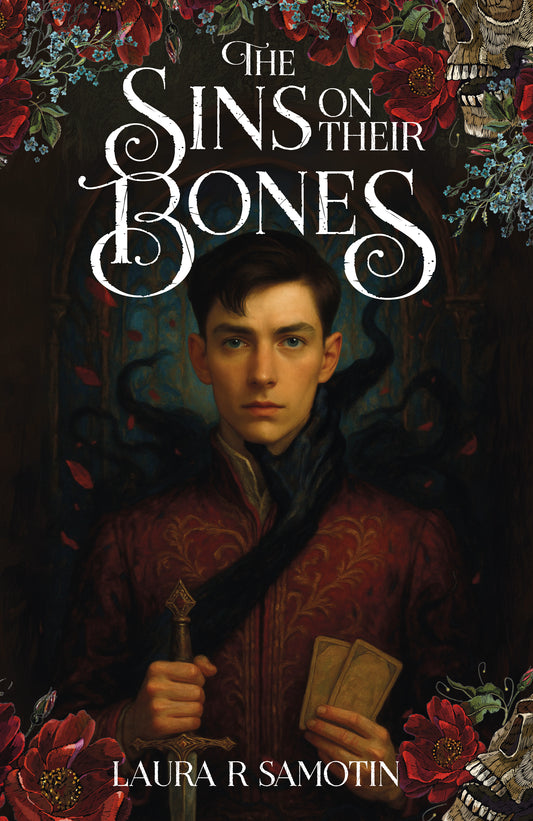 The Sins on Their Bones: The Cursed Crown Duology #1