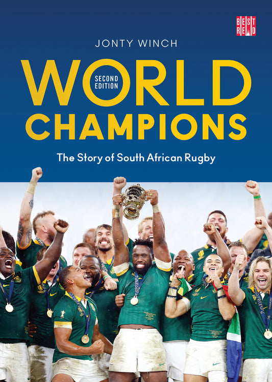 World Champions: The Story of South African Rugby 2nd Edition