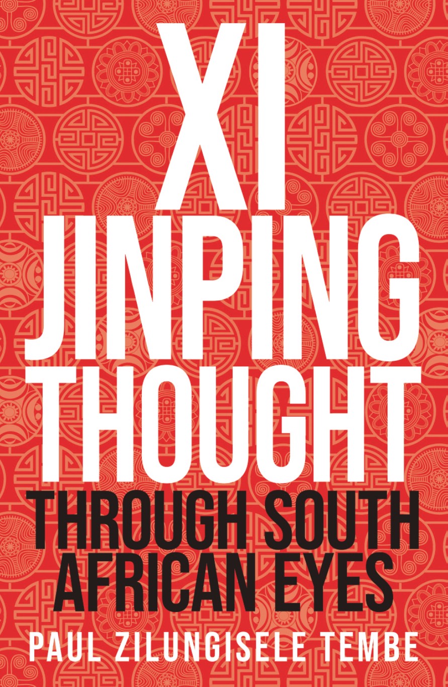 Xi Jinping Thought: Through South African Eyes