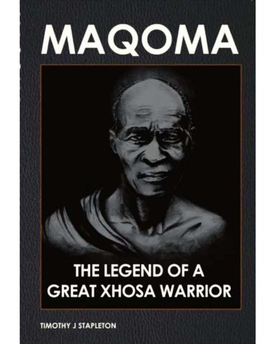 Maqoma: The legend of a great Xhosa warrior