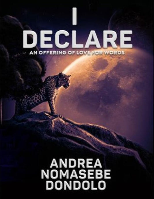 I Declare: An Offering of Love for Words