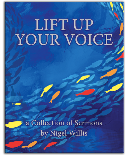 Lift Up Your Voice: A collection of sermons