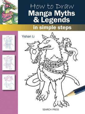 How to Draw Manga Myths & Legends: in simple steps
