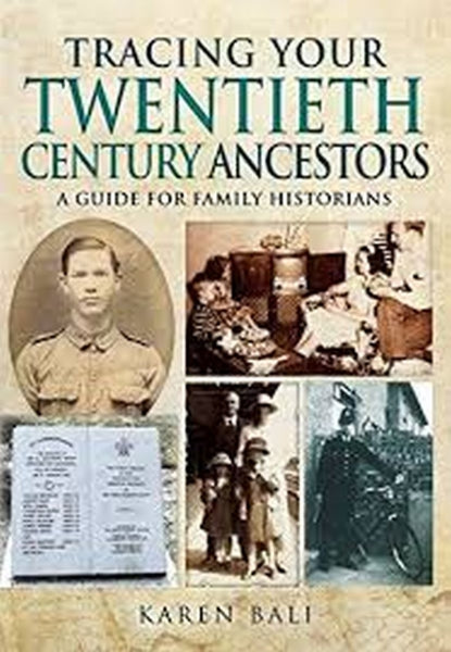 Tracing Your Twentieth-Century Ancestors: A Guide for Family Historians (Tracing your Ancestors)