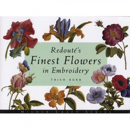 Redoute's Finest Flowers in Embroidery