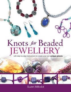 KNOTS FOR BEADED JEWELLERY